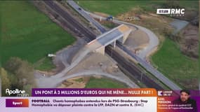 Un pont à 3 millions d'euros qui ne mène... nulle part