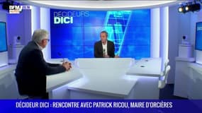 Décideur DICI : Patrick Ricou Maire d'Orcières, Vice président du Conseil départemental