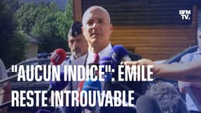  "Nous n’avons aucun indice": le procureur de Digne-les-Bains indique qu’Émile n’a toujours pas été retrouvé  