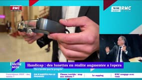 On n'arrête pas le progrès : Handicap, des lunettes en réalité augmentée à l'opéra - 15/02