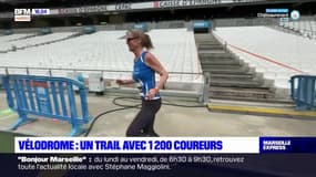 Un trail avec 1 200 coureurs au Stade Vélodrome