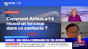 Comment Airbus est parvenu à vendre 255 avions dans ce contexte de crise ? - BFMTV répond à vos questions