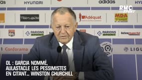 OL : Garcia nommé, Aulas tacle les pessimistes en citant... Winston Churchill