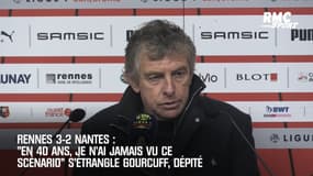 Rennes 3-2 Nantes: "En 40 ans, je n'ai jamais vu ça" s'étrangle Gourcuff, dépité