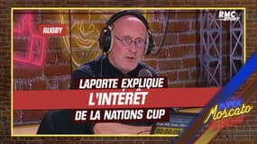 Rugby / Nations Cup : Laporte explique l'intérêt de cette nouvelle compétition