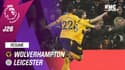 Résumé : Wolverhampton 2-1 Leicester – Premier League (J26)