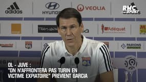 OL-Juve: "On n'affrontera pas Turin en victime expiatoire" prévient Garcia