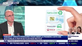 Philippe Vallée (Thales) : Thales et Veolia s'associent pour créer la première carte SIM éco-conçue à partir de plastique recyclé - 29/03