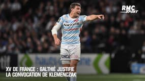 XV de France : Galthié justifie la convocation de Klemenczak