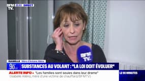 Substances au volant: "Les responsables ont droit à un accompagnement, nous famille de victimes on a droit à rien", déplore Isabelle Alléno, mère d'une victime de chauffard