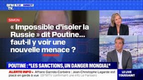 Vladimir Poutine estime que les sanctions mettent en danger le monde, faut-il y voir une nouvelle menace? BFMTV répond à vos questions