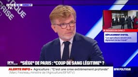Marc Fesneau: "bloquer l'ensemble de l'Île-de-France, je ne suis pas sûr que ça rende service aux intérêts des agriculteurs"