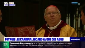 Le cardinal Ricard, qui s'était retiré à Peyruis, a avoué des abus sur une adolescente