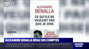Alexandre Benalla règle ses comptes dans un livre, "Ce qu'ils ne veulent pas que je dise"