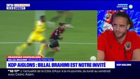 Kop Aiglons: Billal Brahimi revient sur son parcours à l'OGC Nice