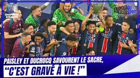 PSG 5-0 Inter : "Une journée gravée dans nos mémoires", savourent Paisley et Ducrocq