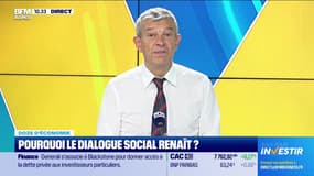 Doze d’économie : Pourquoi le dialogue social renaît ? - 27/09