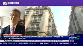 Idée de placements: Transmission de patrimoine, comment préserver le train de vie du conjoint survivant ? - 02/11