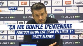 Ligue 2 : "Ça me gonfle d’entendre partout qu’on est déjà en Ligue 1", peste Elsner