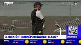 OL: bientôt terminé pour Laurent Blanc?