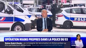 Story 4 : Opération mains propres dans la police du 93 - 01/07