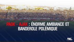 PAOK - Ajax : énorme ambiance et banderole polémique à l'entrée des joueurs
