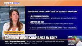 "La confiance en soi, ça grandit": comment avoir confiance en soi ? 