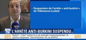 Arrêté "anti-burkini" suspendu: "Je suis extrêmement inquiet, car c'est une victoire de l'islam radical et politique", David Rachline