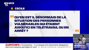 Qu'en est-il de la situation des personnes vulnérables qui étaient jusqu'ici en télétravail ou en arrêt ? - BFMTV vous répond