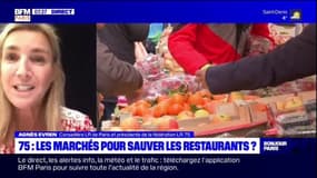 Des restaurateurs bientôt sur les marchés parisiens? "L'objectif, c'est de ne pas laisser mourir à petit feu nos restaurateurs", explique Agnès Evren