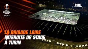 Juventus-Nantes : La Brigade Loire interdite de stade à Turin, un supporter témoigne