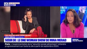 Top Sorties Paris du vendredi 17 novembre - Sœur de : le one woman show de Mina Merad