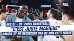 Eurocoupe : "C'est juste magique" Amara Sy comblé par la victoire du Paris Basketball 