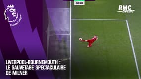 Liverpool-Bournemouth : Le sauvetage spectaculaire de Milner 