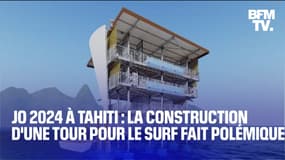 Jeux olympiques 2024: la construction d'une tour pour les épreuves de surf à Tahiti fait polémique