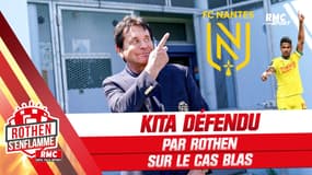 Mercato / Nantes : Rothen défend Kita sur le cas Blas