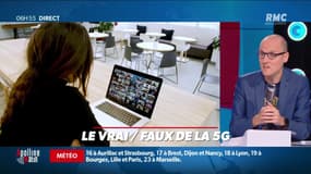La chronique d'Anthony Morel : Le vrai/faux de la 5G - 29/09