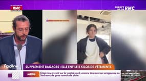L'histoire de Charles Magnien : Supplément bagages, elle enfile 5 kilos de vêtements - 25/05