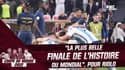 France 3-3 (2tab4) Argentine : "La plus belle finale de l’histoire", retiennent Riolo et Charbonnier
