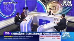 BFM Crypto, le Club : Cybersécurité, quels risques pour la crypto ? - 13/01