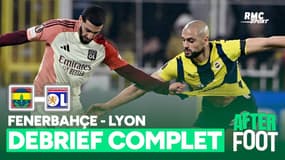 Fenerbahçe 0-0 Lyon : Le débrief complet de l'After Foot