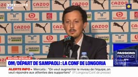 Pablo Longoria: "je tiens à remercier Jorge Sampaoli pour ce qu'on a vécu ensemble"