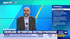 Le déchiffrage : Groenland, un territoire arctique stratégique - 07/01
