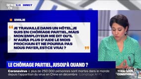 Je suis en chômage partiel dans un hôtel, mon employeur me dit qu'il n'aura plus d'aide le mois prochain, est-ce vrai? BFMTV répond à vos questions