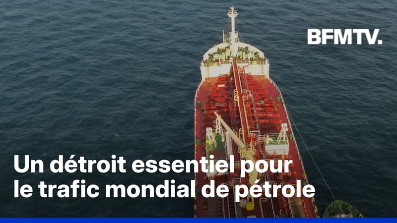 Pourquoi est-ce que le détroit d'Ormuz est si stratégique?