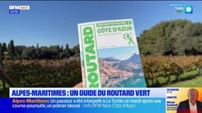 Alpes-Maritimes: une nouvelle édition du guide du routard pour les activités en plein air