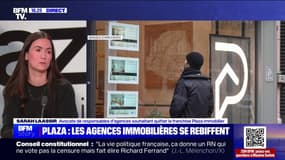 Affaire Plaza: "Ils souhaitent se désolidariser de la franchise", explique Sarah Laassir, avocate de responsables d'agences Plaza Immobilier