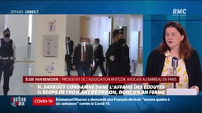 Affaire des "écoutes": condamné à 3 ans de prison dont un ferme pour corruption, Sarkozy fait appel: "Il aurait pu avoir une peine d'inéligibilité: la corruption est le cancer de la démocratie" estime Elise Van Beneden, avocate au barreau de Paris