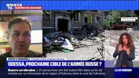 Guerre en Ukraine: "ça devient de plus en plus difficile" raconte David Carbonell, ressortissant français d'Odessa