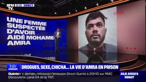 LES ÉCLAIREURS - Une femme suspectée d'avoir aidé Mohamed Amra